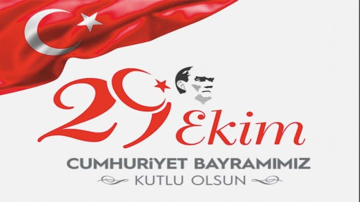 29 EKİM CUMHURİYET BAYRAMI OKULUMUZDA COŞKUYLA KUTLANDI.